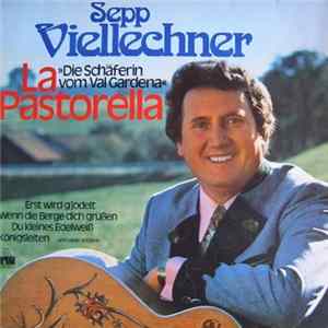 Download Sepp Viellechner - La Pastorella
