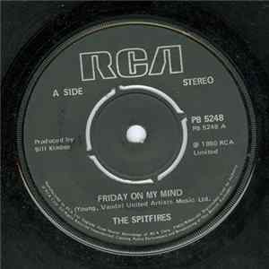 Download The Spitfires - Friday On My Mind