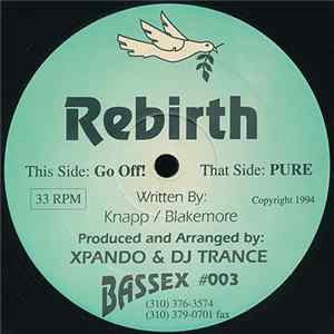 Download Rebirth - Pure / Go Off!