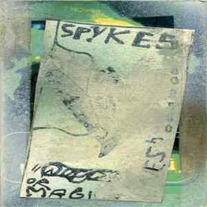 Download Spykes - Magic Bones