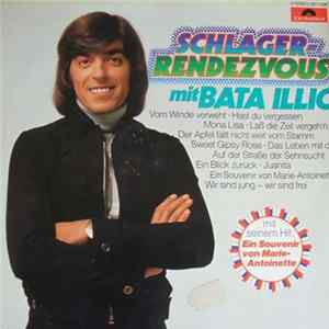 Download Bata Illic - Schlager-Rendezvous Mit Bata Illic