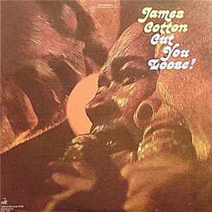 Download James Cotton - Cut You Loose!
