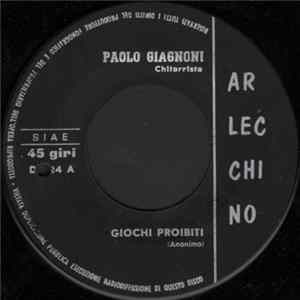 Download Paolo Giagnoni / Patrizia Rebizzi - Giochi Proibiti / Asturias