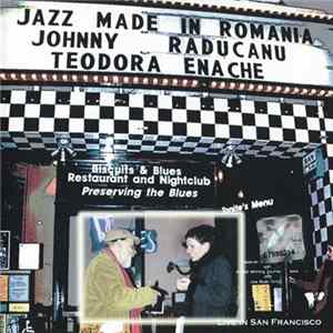 Download Johnny Raducanu - Teodora Enache - Jazz Made In Romania
