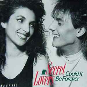 Download Secret Lovers - Could It Be Forever
