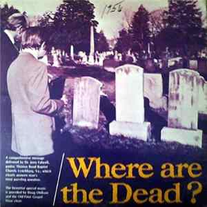Download Dr. Jerry Falwell - Where Are The Dead?