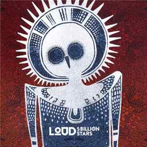 Download Loud - 5 Billion Stars