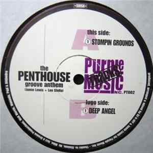 Download The Penthouse Groove Anthem - Stompin Grounds