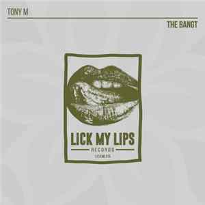Download Tony M - The Bangt