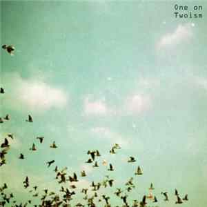 Download Various - One On Twoism