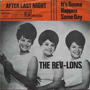 Download The Rev-Lons - After Last Night / It's Gonna Happen Some Day
