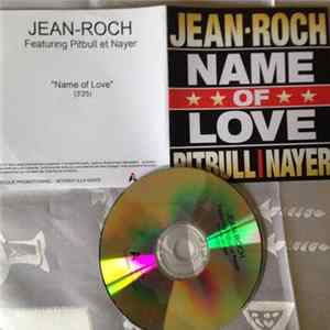 Download Jean-Roch, Pitbull - Name Of Love