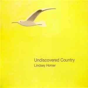 Download Lindsey Horner - Undiscovered Country