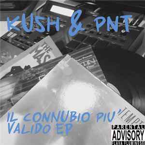 Download Drasti Kush, PNT - Il Connubio Più Valido