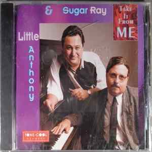 Download Little Anthony, Sugar Ray - Take It From Me