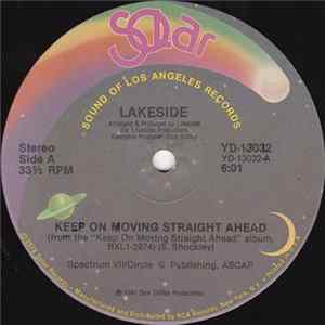 Download Lakeside - Keep On Moving Straight Ahead