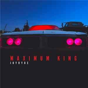 Download JOYRYDE - Maximum King