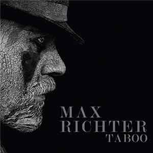 Download Max Richter - Taboo