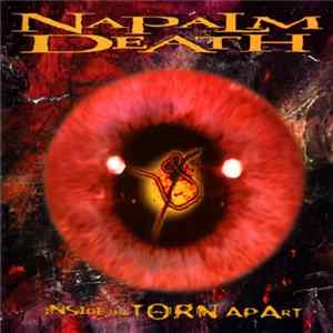 Download Napalm Death - Inside The Torn Apart