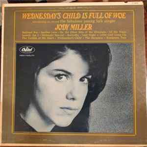 Download Jody Miller - Wednesday's Child Is Full Of Woe