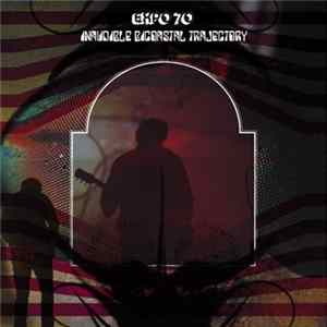 Download Expo '70 - Inaudible Bicoastal Trajectory