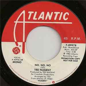 Download Ted Nugent - No, No, No