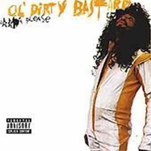 Download Ol' Dirty Bastard - N***a Please