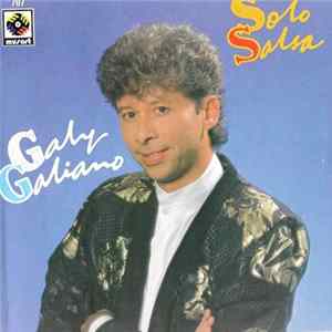Download Galy Galiano - Solo Salsa