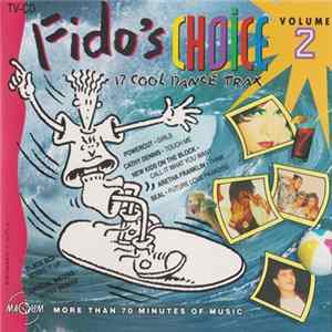 Download Various - Fido's Choice Volume 2 (17 Cool Dance Trax)
