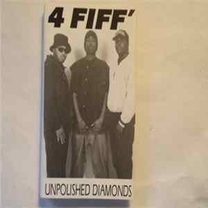 Download 4 Fiff' - Unpolished Diamonds