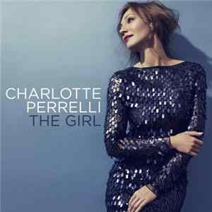 Download Charlotte Perrelli - The Girl