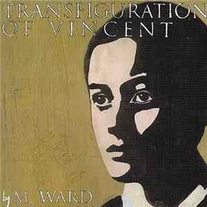 Download M. Ward - Transfiguration Of Vincent