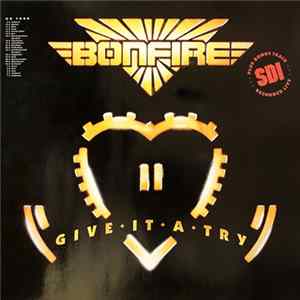 Download Bonfire - Give It A Try