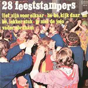 Download Het Groot Feestkoor En Orkest o.l.v. Jan Pret - 28 Feeststampers