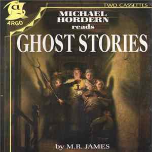 Download Michael Hordern - Michael Horden Reads Ghost Stories By M.R. James