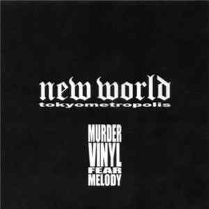 Download New World - Murder Vinyl Fear Melody