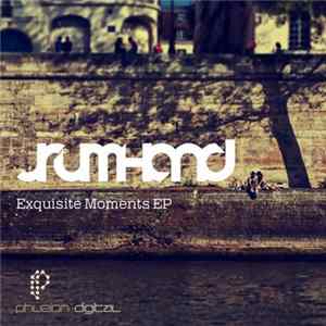 Download Jrumhand - Exquisite Moments EP