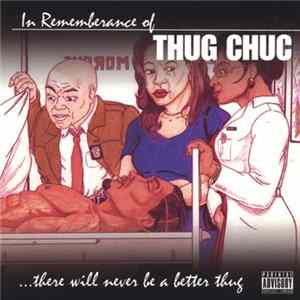 Download Thug Chuc - In Rememberance Of Thug Chuc