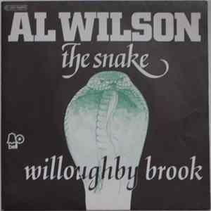 Download Al Wilson - The Snake / Willoughby Brook