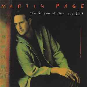 Download Martin Page - In The House Of Stone And Light