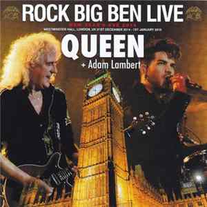 Download Queen + Adam Lambert - Rock Big Ben Live: New Year's Eve 2014