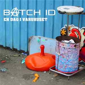 Download Batch ID - En Dag I Varuhuset