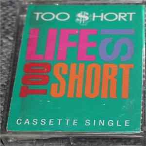 Download Too Short - Life Is... Too Short