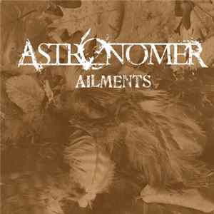 Download Astronomer - Ailments