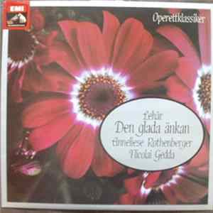Download Anneliese Rothenberger, Nicolai Gedda - Den Glada Änkan (Die Lustige Witwe)