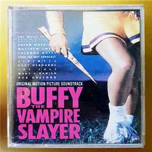 Download Various - Buffy The Vampire Slayer (Original Motion Picture Soundtrack)