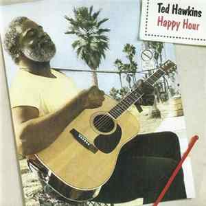 Download Ted Hawkins - Happy Hour