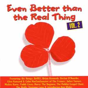 Download Various - Even Better Than The Real Thing Vol. 2