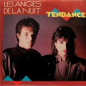 Download Tendance - Les Anges De La Nuit