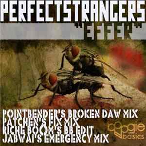 Download Perfect Strangers - Effer